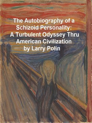 cover image of The Autobiography of a Schizoid Personality